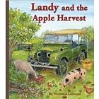 Veronica Lamond: Landy and the Apple Harvest: 5 5th book in Friends series