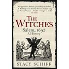 Stacy Schiff: The Witches