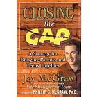 Jay McGraw: Closing the Gap