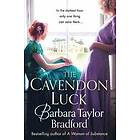 Barbara Taylor Bradford: The Cavendon Luck