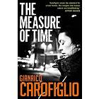 Gianrico Carofiglio: The Measure of Time