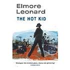 Elmore Leonard: The Hot Kid