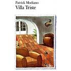 Patrick Modiano: Villa triste