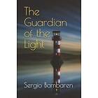 Sergio Bambaren: The Guardian of the Light