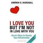 Andrew G Marshall: I Love You but I'm Not in with