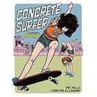 Pat Mills: Concrete Surfer