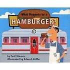 Paul Showers: What Happens to a Hamburger?