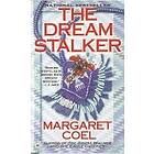 Margaret Coel: The Dream Stalker