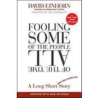 David Einhorn: Fooling Some of the People All Time