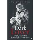 Emily Leider: Dark Lover