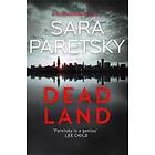 Sara Paretsky: Dead Land