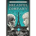 Vivian Shaw: Dreadful Company