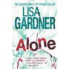 Lisa Gardner: Alone (Detective D.D. Warren 1)