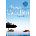 Andrea Camilleri: August Heat