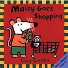 Lucy Cousins: Maisy Goes Shopping