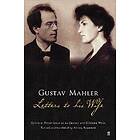 Gustav Mahler, Henry-Louis de la Grange: Gustav Mahler: Letters to his Wife