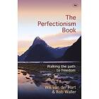 Will Van der Hart and Rob Waller: The Perfectionism Book