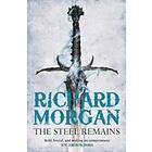 Richard Morgan: The Steel Remains