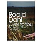 Roald Dahl: Over to You