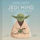 Amy Ratcliffe: Star Wars: The Jedi Mind