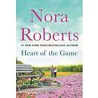 Nora Roberts: Heart of the Game: The Heart's Victory and Rules A 2-In-1 Collecti