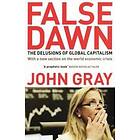 John Gray: False Dawn