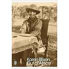 Isak Dinesen: Out of Africa