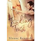 Sloane Kennedy: Finding Trust