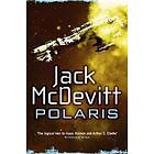 Jack McDevitt: Polaris (Alex Benedict Book 2)