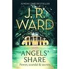 J R Ward: The Angels' Share