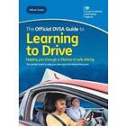 Driver and Vehicle Standards Agency: The official DVSA guide to learning drive