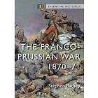 Dr Stephen Badsey: The Franco-Prussian War