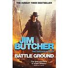 Jim Butcher: Battle Ground
