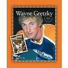 Terry Barber: Wayne Gretzky