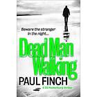 Paul Finch: Dead Man Walking