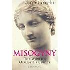 Jack Holland: A Brief History of Misogyny