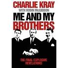 Charlie Kray, Robin McGibbon: Me and My Brothers