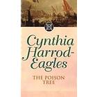 Cynthia Harrod-Eagles: The Poison Tree