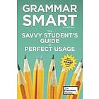 The Princeton Review, Liz Buffa, Nell Goddin: Grammar Smart, 4th Edition