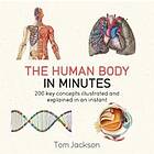 Tom Jackson: The Human Body in Minutes