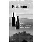 Curt Frisemo: Piedmont wine, wine growers and regional specialties