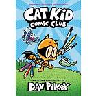 Dav Pilkey: Cat Kid Comic Club