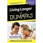 WM Bortz: Living Longer For Dummies