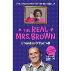 Brian Beacom: The Real Mrs. Brown