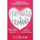 P Z Reizin: Happiness for Humans