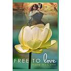 Kate McCann: Free to Love