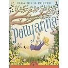 Eleanor H Porter: Pollyanna