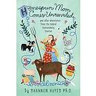 Shannon a Hayes: Homespun Mom Comes Unraveled