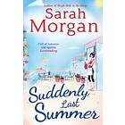 Sarah Morgan: Suddenly Last Summer