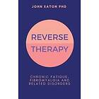 John Eaton: Reverse Therapy